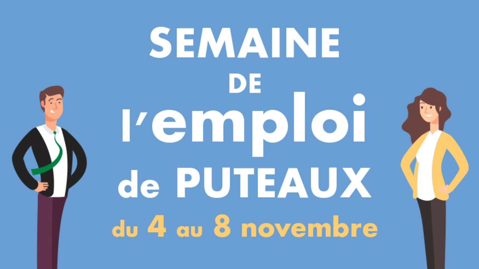 Deux personnages un homme et une femme accompagnés d'un texte : Semaine de l'emploi de Puteaux du 4 au 8 novembre